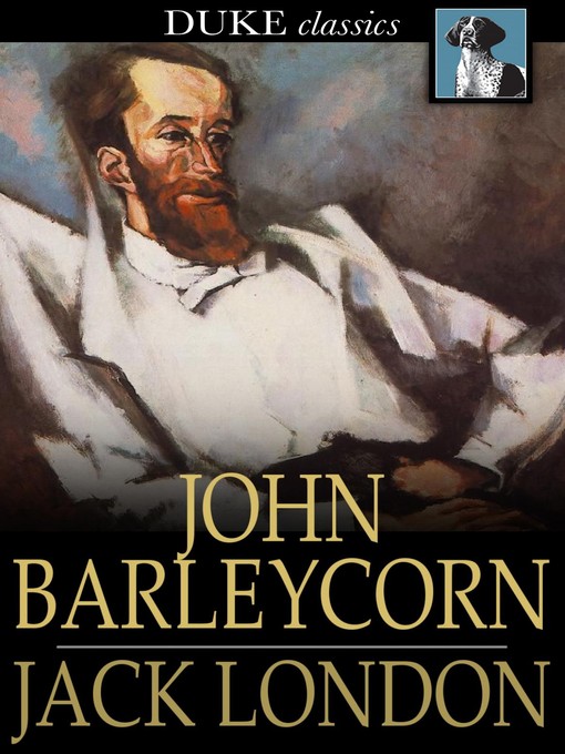 Title details for John Barleycorn by Jack London - Wait list